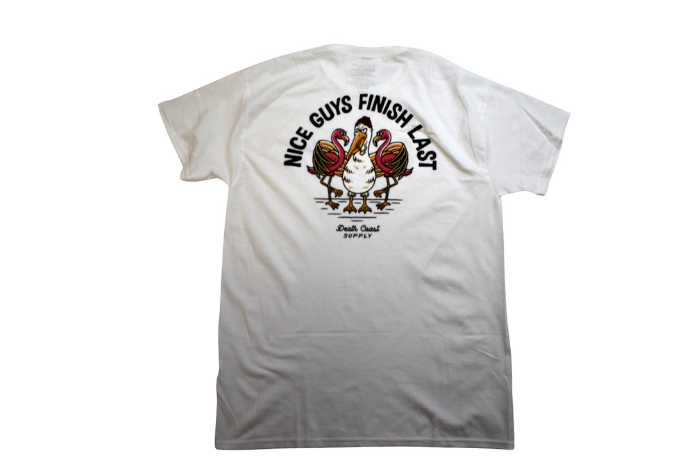 Death Coast Supply Mens Nice Guys Finish Last Funny White Shirt New S-3XL
