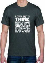 Adult DryBlend® T-Shirt – ( SURPRISED WHAT I THINK – HUMOR / NOVELTY)
