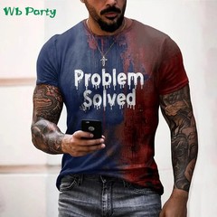 Problem Solved Bloody Print Men’s Clothing Fashion T-shirts for Men Horrible