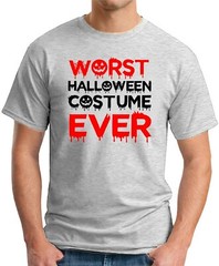 WORST HALLOWEEN COSTUME EVER T-SHIRT > Funny Slogan Novelty Geek Nerd Men’s Top