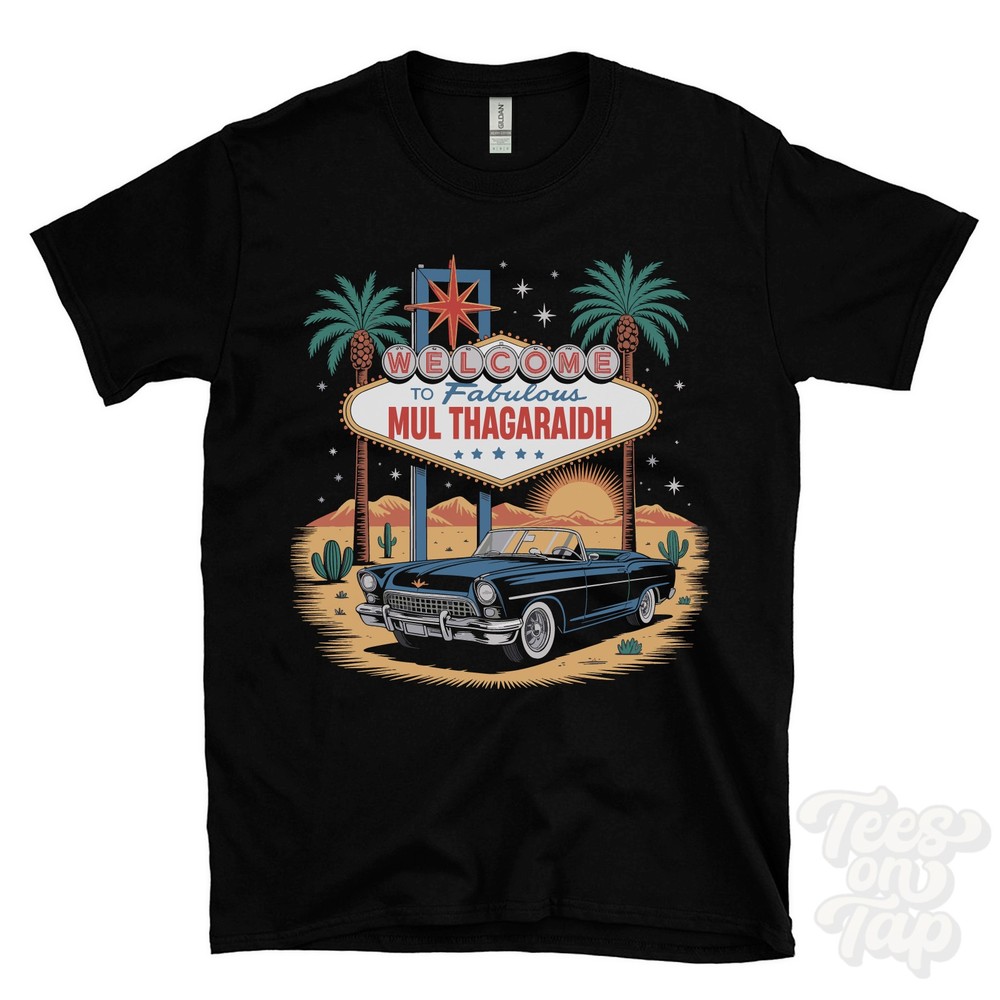 MUL THAGARAIDH LAS VEGAS SIGN PARODY FUNNY T-SHIRT stornoway eilean siar
