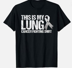 This Is My Lung Cancer Fighting Cancer Awareness Unisex T-Shirt