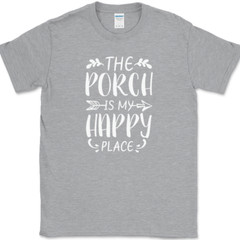 The Porch Is My Happy Place T-Shirt Funny Outdoor Swing Relax Gift Tee