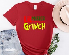 Lil Mister Grinch Shirt, Christmas Tee, Grinch T-Shirt, Christmas Gift