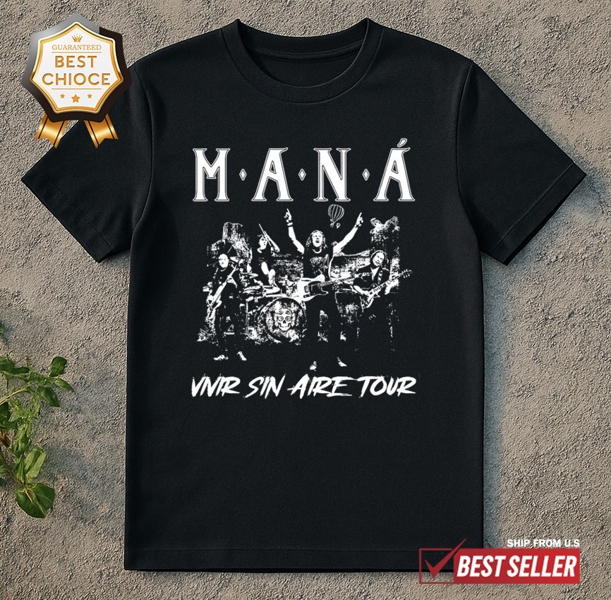 Mana Vivir Sin Aire Tour T-Shirt 22S3188