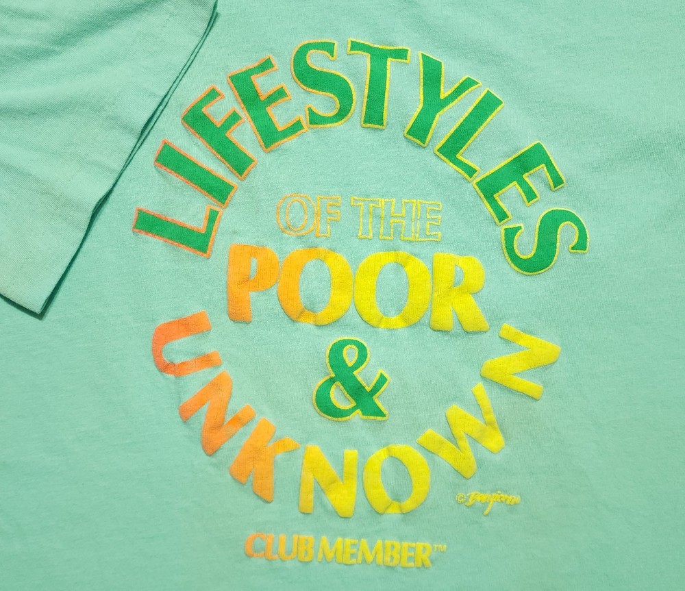 Vintage 1980s Lifestyles of the Poor & Unknown Club Member Made in USA XL Shirt