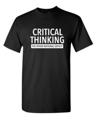 Critical Thinking The Other Nation Sarcastic Humor Graphic Novelty Funny T Shirt