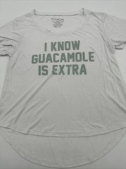 I Know Guacamole Is Extra T-Shirt Women Medium Spell Out Fifth Sun…#5971