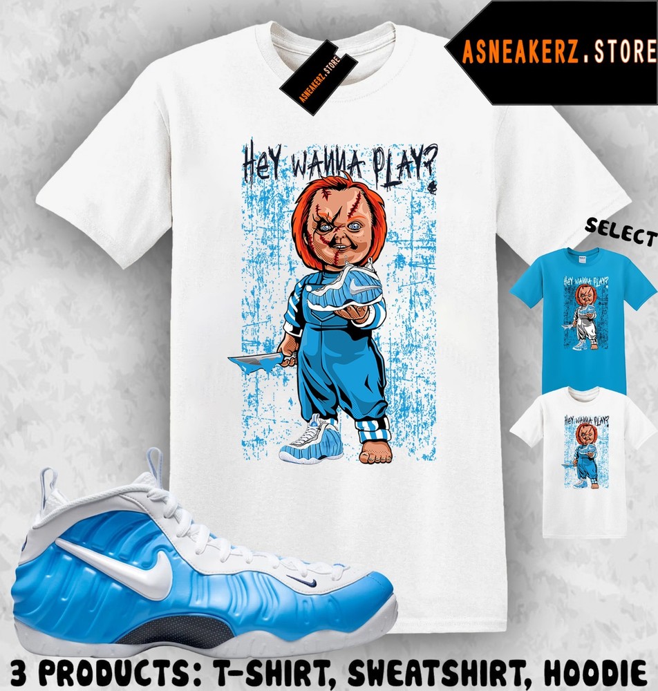 Shirt Matching Foamposite Pro University Blue Match Sneaker Sneakerhead Chucky