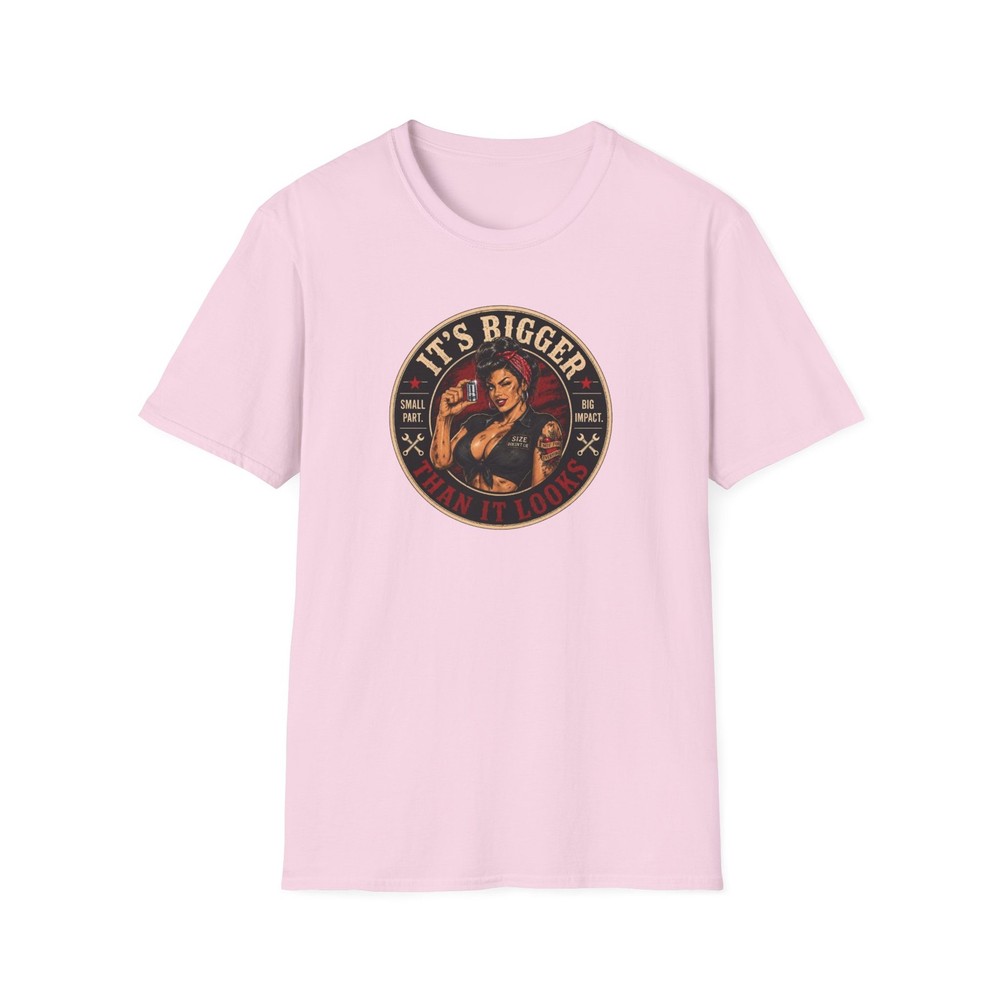 🔧 It’s Bigger Than It Looks – Softstyle T-Shirt