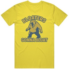 Funny Bloaters Gonna Bloat The Last of Us Tv Show Great Gift Idea V2 T Shirt