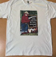 Remember only you can go F yourself Funny T shirt Tee Forest Fires Bear