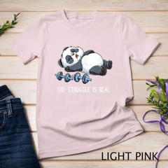 Panda The Struggle Is Real Weightlifting Fitness Gym Funny Unisex T-shirt