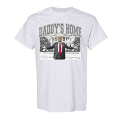 President Donald Trump Shirt Daddys Home Grey Adult Unisex White House MAGA 47th