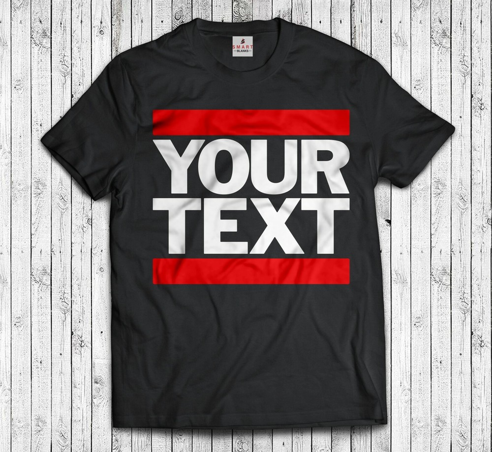 Your Text Custom T-shirt Run DMC HIP HOP CUSTOM