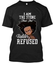 Limited New The Boondocks I Am The Stone That The Builder Refused T-Shirt