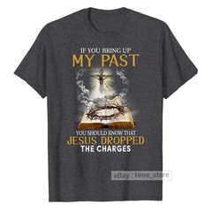Bring Up My Pass Jesus Dropped The Charges T-Shirt Christian Faith In God Tee
