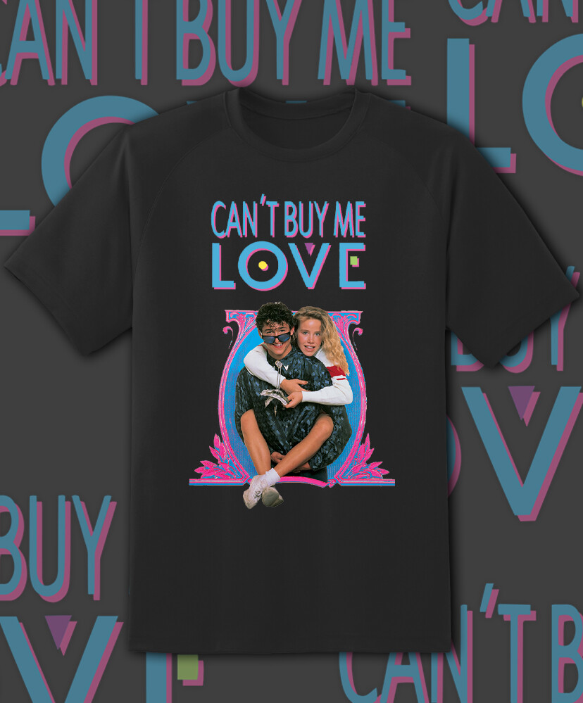 Can’t Buy me Love Movie Retro Movie shirt S-6XL! Fast Ship!