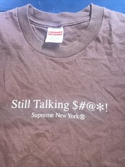 Supreme Still Talking Sh*t Tee Brown SS22 Lightly Worn Small HOLE Size S