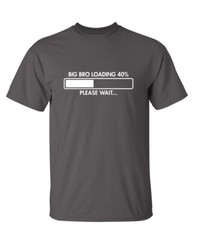 Elder Bro Loading Sarcastic Humor Graphic Super Soft Ring Spun Funny T Shirt