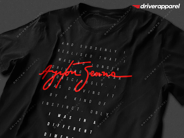 The Original Driver Apparel Ayrton Senna t-Shirt – Quote, F1, Formula 1, Racing