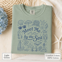 Meet Me by the Sea Shirt, Coastal Comfort Colors Tee, Beach Graphic T-Shirt