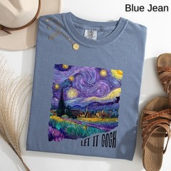 Let It Gogh Starry Night T-Shirt Van Gogh Art Comfort Colors Tee, Art Lover Gift