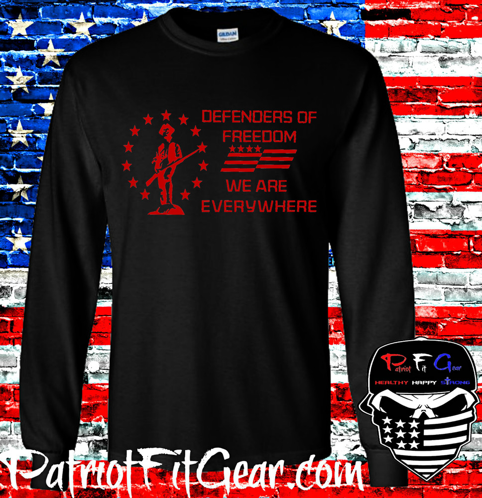 t-shirt,Defenders of Freedom,We Are Everywhere,Gun Rights,Molon Labe,Minuteman