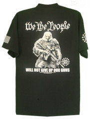 Second Amendment Militia We The People Will Not Give Up Our Guns T-Shirt