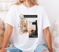 Sleepless Society Shirt, Dreamers Quote T-Shirt, Urban Nightlife Graphic Tee