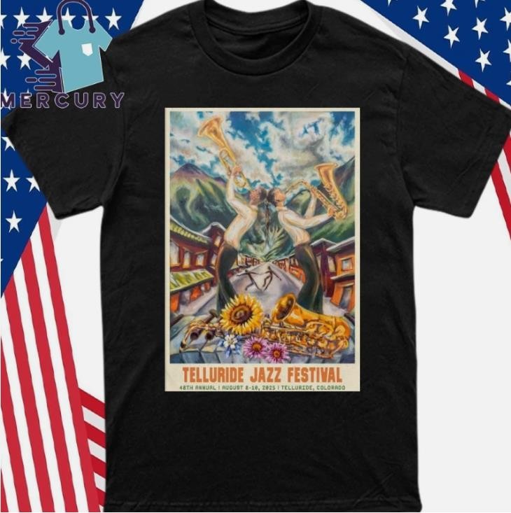 Telluride Jazz Festival In Telluride Co August 8-10 2025 Shirt Reprint