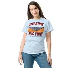 Operation Epic Fury Shirt Peace Through Strength Patriotic Military Bomber Tee