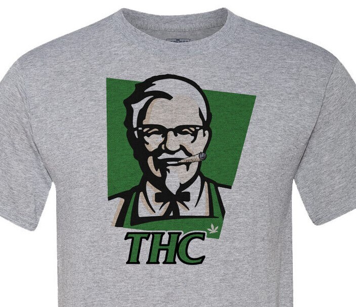 THC – Pot – Smoke – Colonel Sanders – Top Seller – Until I got High! – USA