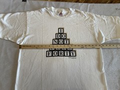 Vintage 1995 I Do Not Feel Forty T Shirt Adult Large White Funny Birthday USA