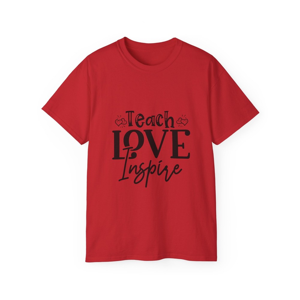 Teach Love Inspire | Standard T-Shirt