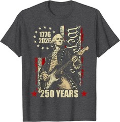 250 Years George Washington American Flag 1776-2026 July 4th T-Shirt