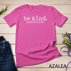 Peace – Unity Day Orange Shirt Be Kind Anti Bullying T-Shirt Unisex T-shirt
