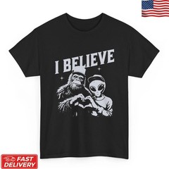 Bigfoot Alien UFO T-Shirt I Believe Funny Sasquatch Space Lover Graphic Tee