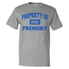 Property of Premont T shirt Funny Tee