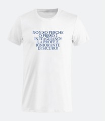Funny School T-Shirt – “I Don’t Know Why I Took 2 in Italian”