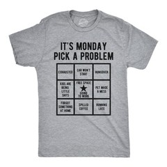 Mens Funny T Shirts Its Monday Pick A Problem Sarcastic Bingo Graphic Novelty