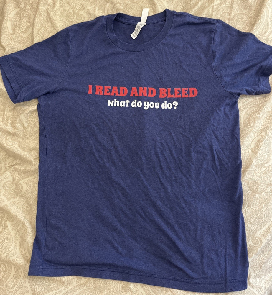 *I READ and BLEED* T Shirt Blue Men’s Shirt Poly-Cotton-Rayon Free Shipping