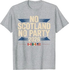 No Scotland No Party 2026 Retro Vintage T-Shirt