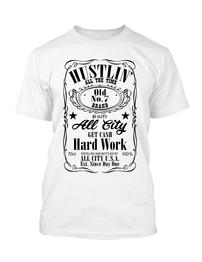 Hustling All Day Street Wear Men Graphic Tee Shirt Big and Tall or Small T Shirt