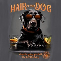 Whiskey Business Hair Of The Dog Gray T-Shirt When The Going Gets Ruff Whisky