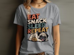 Eat Snack Sleep Repeat T-Shirt, Cute Pug Dog Tee, Funny Dog Lover Pet Owner Gift