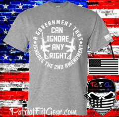 t shirt,A Government That Ignores,Second Amendment,2A,Gun Rights,Molon Labe