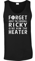 Give Him The Heater Baseball 80s Movie Quote Coaching Vaughn Funny Mens Tank