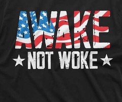 Men’s Awake not Woke T-shirt Birthday Gift Graphic Tee Shirt