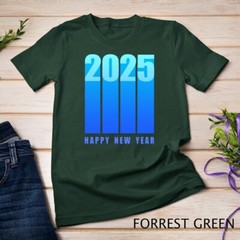 Cool Happy New Year 2025 New Years Eve Unisex T-shirt